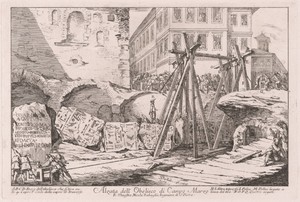 Alzata dell'Obelisco di Campo Marzio (Excavation of the Obelisk from the Campo Marzio)