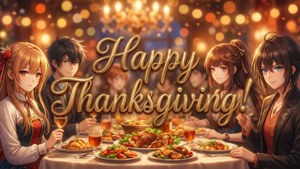 Anime Thanksgiving Greeting