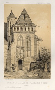 Architecture Pittoresque ou Monuments des xveme. Et xvieme. Siecles: Chateaux De France des XV et XVI Siecles: Pl.2, Portail de L'Eglise de Villiers Sur-Tholon (Yonne)