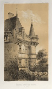 Architecture Pittoresque ou Monuments des xveme. Et xvieme. Siecles: Chateaux De France des XV et XVI Siecles: Pl. 32, Château D'Azay-Le-Rideau (Indre et Loire)