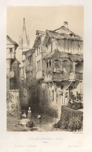 Architecture Pittoresque ou Monuments des xveme. Et xvieme. Siecles: Chateaux De France des XV et XVI Siecles: Pl. 10, Vielles Maisons A Tulle (Correze)
