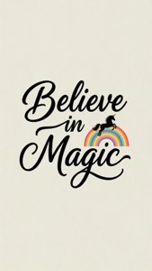 Believe in Magic