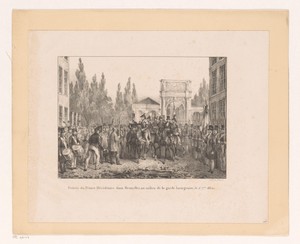 Binnenkomst van de prins van Oranje te Brussel, 1830