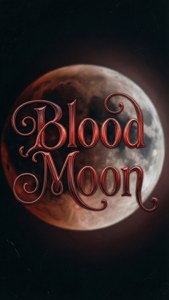 Blood Moon Typography