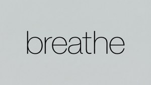 Breathe Typography