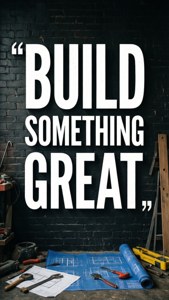 Build Something Great