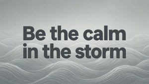 Calm in Storm Quote
