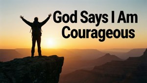 Courageous Faith