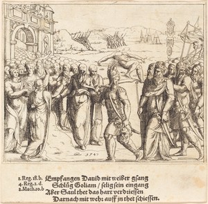 David is Welcomed after Killing Goliath, and Saul's Jealousy