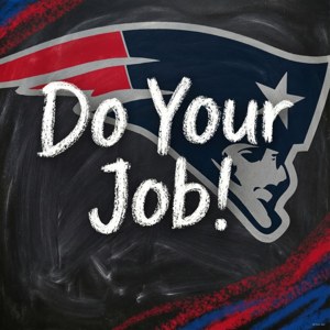 Do Your Job Quote