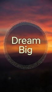 Dream Big Dashed Circle Quote