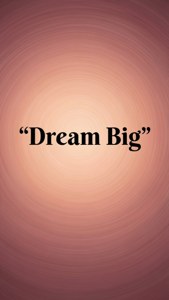 Dream Big Gradient