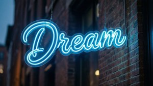 Dream Neon Sign