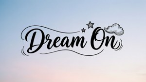Dream On Quote