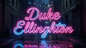 Duke Ellington Neon Sign
