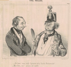 Eh bien! Vous voila capitaine de la garde nationale