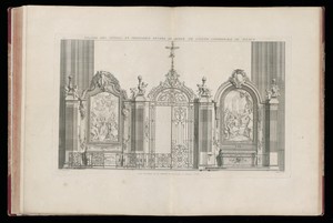 FAÇADE DES AUTELS ET PRINCIPALE ENTRÉE DU CHOEUR DE L'EGLISE CATHÉDRALE DE MEAUX