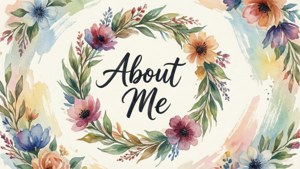 Floral About Me