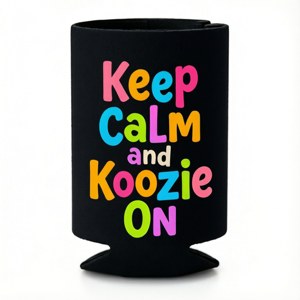 Funny Quote Koozie