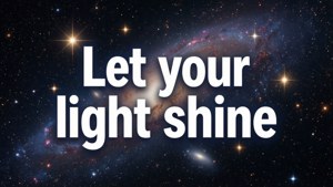 Galaxy Shine Bright