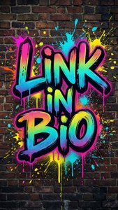 Graffiti Link in Bio