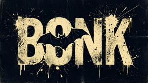 Grunge Bonk Poster