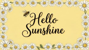 Hello Sunshine Daisies