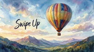 Hot Air Balloon Swipe Up