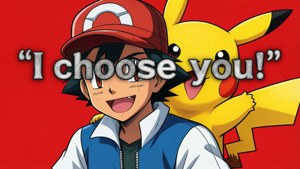 I Choose You