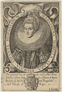 Isabella Clara Eugenia, Infanta of Spain, wife of Archduke of Austria
