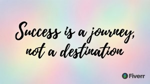 Journey Quote Wallpaper