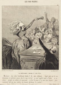 La Présidente criant a tue-tête: Mesdames!...