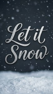 Let It Snow Quote