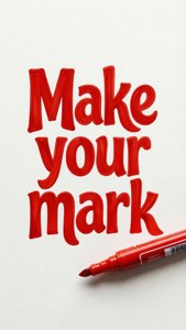 Make Your Mark