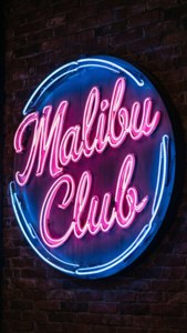 Malibu Club Neon Sign