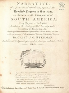 Narrative, of a Five Years' Expedition, against the Revolted Negroes of Surinam, in Guiana, on the Wild Coast of South America (volume I)