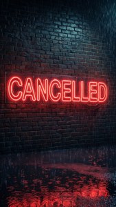 Neon Cancelled Sign