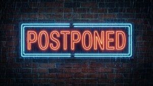 Neon Sign Postponed