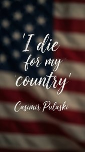 Pulaski's Last Words