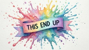 Rainbow This End Up