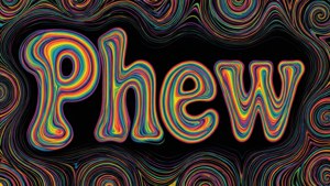 Retro Phew Groovy