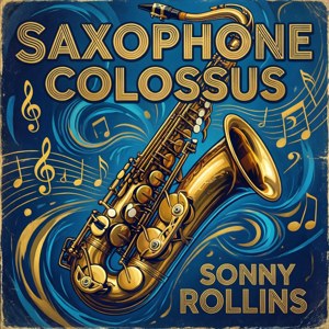 Saxophone Colossus Cover