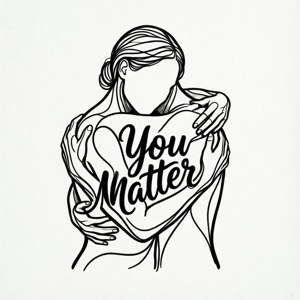 Self-Love You Matter Silhouette
