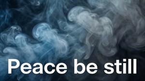 Smokey Peace Be Still