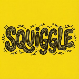 Squiggle Typography Fun