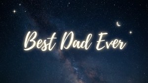 Starry Night Dad