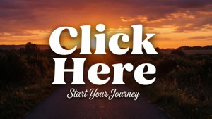 Start Your Journey Click