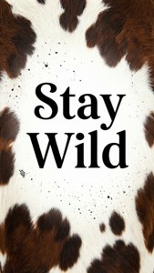 Stay Wild Quote