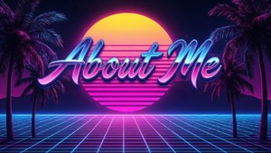 Synthwave About Me