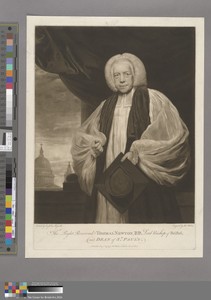 The Right Reverend Thomas Newton, D.D. Lord Bishop of Bristol, and Dean of St. Paul's
